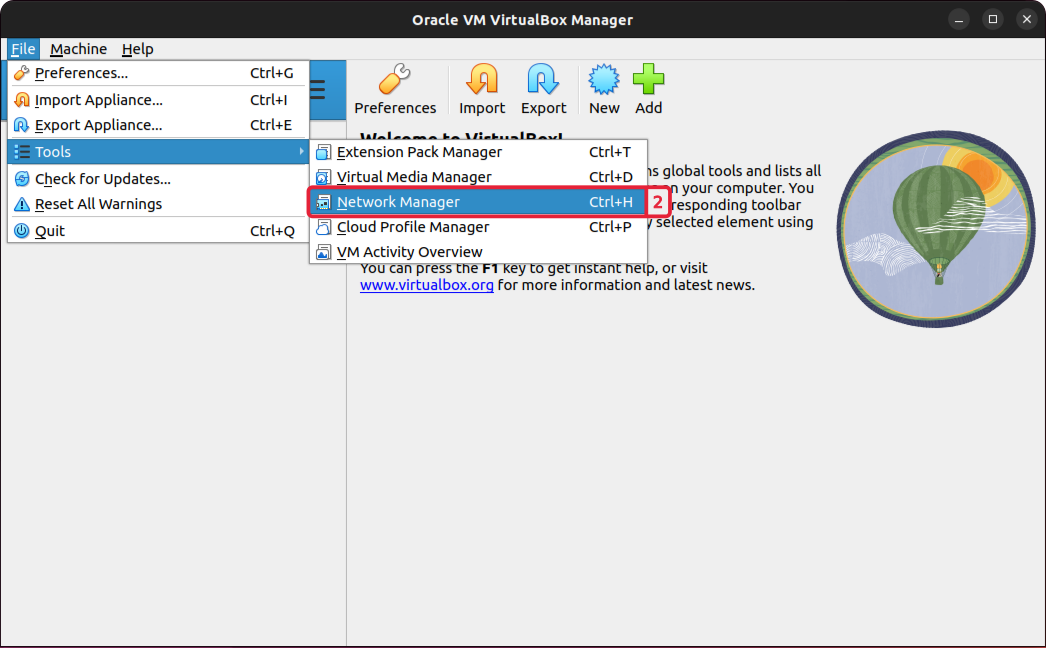 VirtualBox File menu with Tools and Network Manager